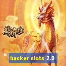 hacker slots 2.0