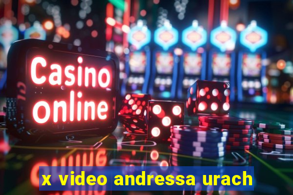 x video andressa urach