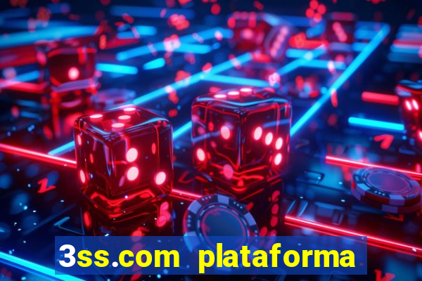 3ss.com plataforma de jogos