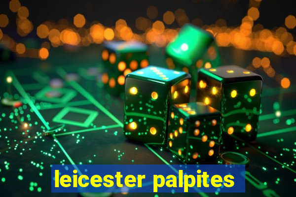 leicester palpites