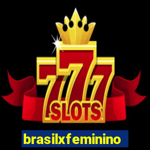 brasilxfeminino