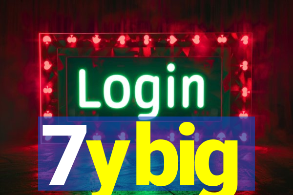 7ybig