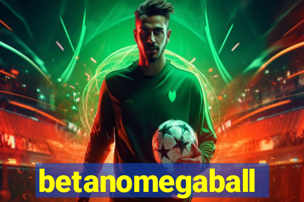 betanomegaball