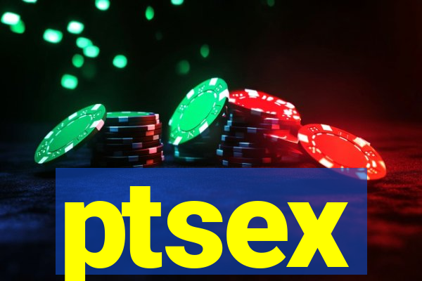 ptsex