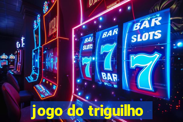 jogo do triguilho