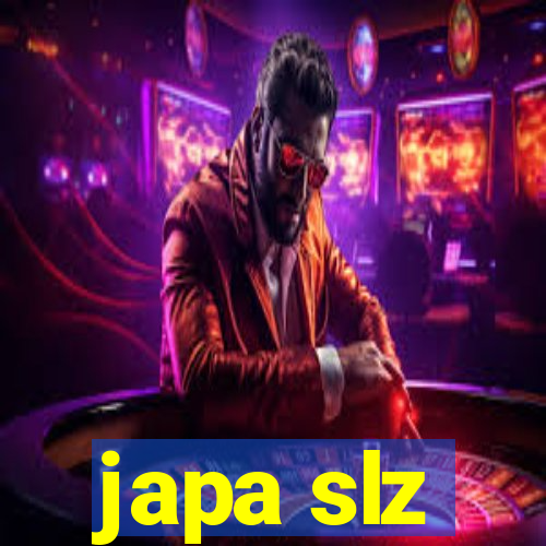 japa slz