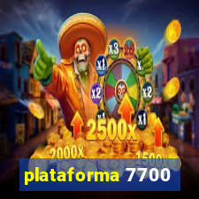 plataforma 7700