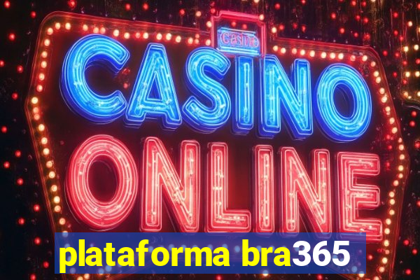 plataforma bra365