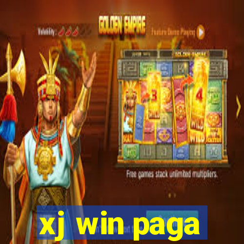 xj win paga