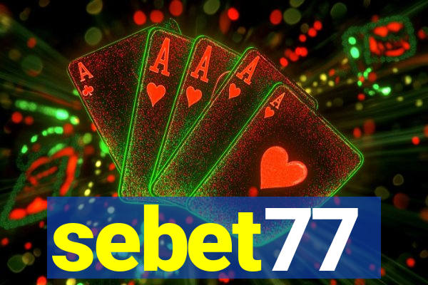 sebet77