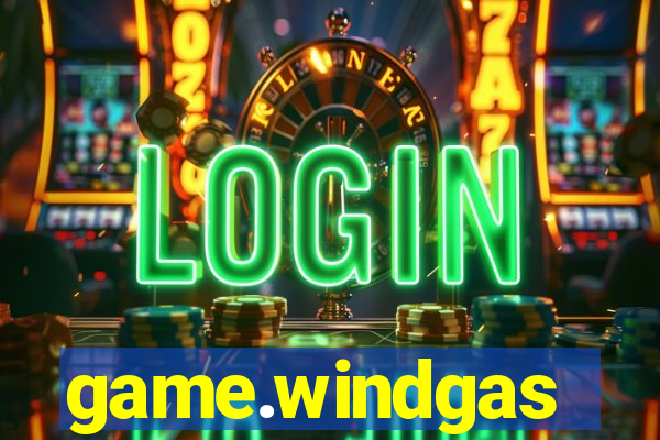 game.windgas