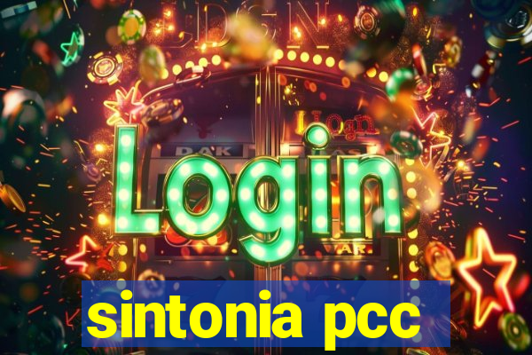 sintonia pcc