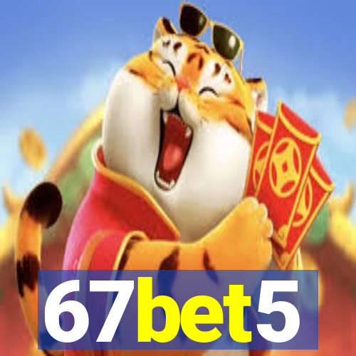 67bet5