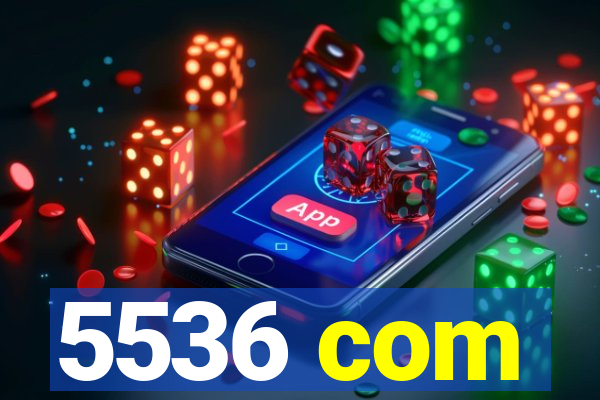 5536 com