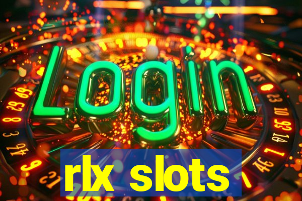 rlx slots