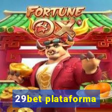 29bet plataforma