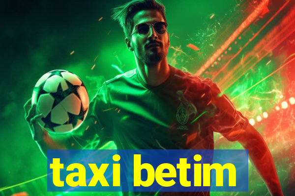 taxi betim