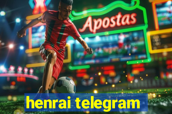 henrai telegram