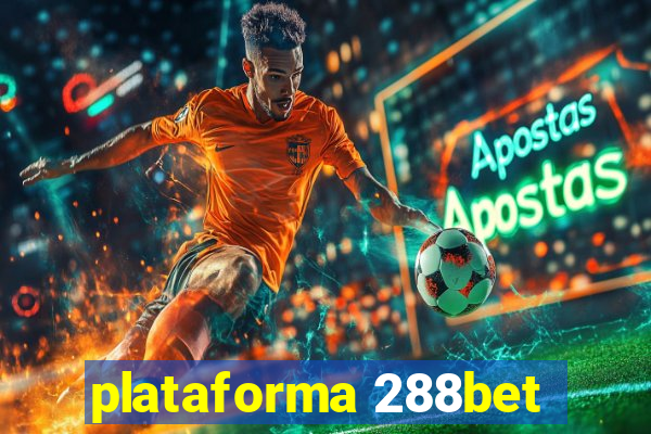 plataforma 288bet