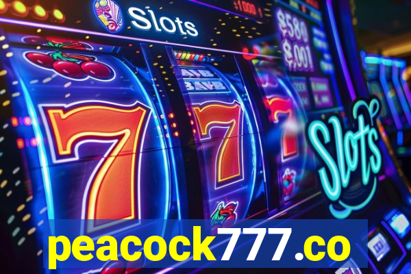 peacock777.co