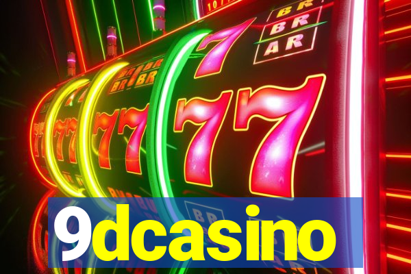 9dcasino