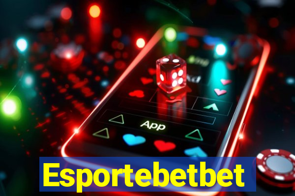 Esportebetbet