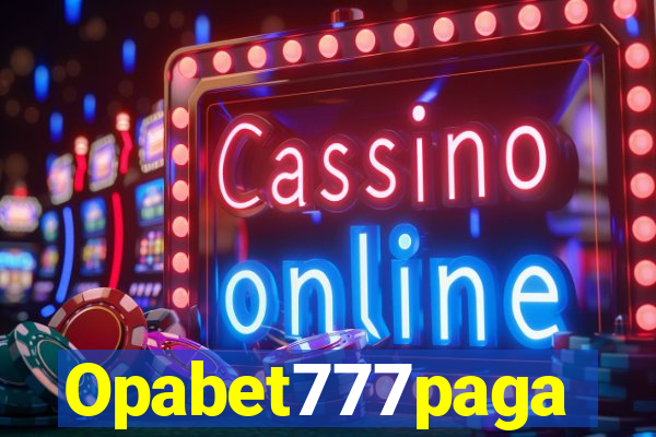 Opabet777paga