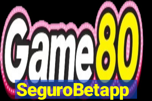 SeguroBetapp