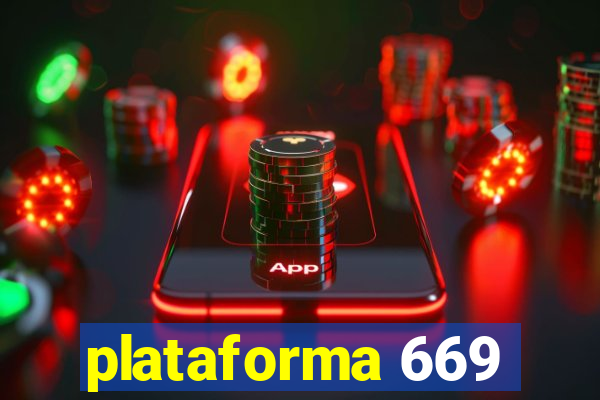 plataforma 669