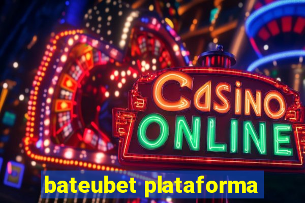 bateubet plataforma