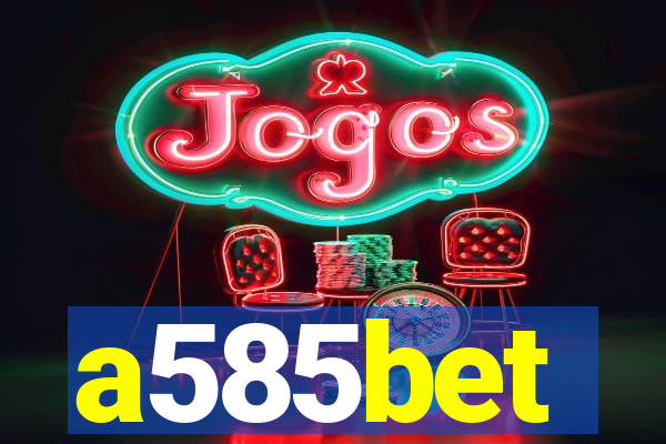 a585bet