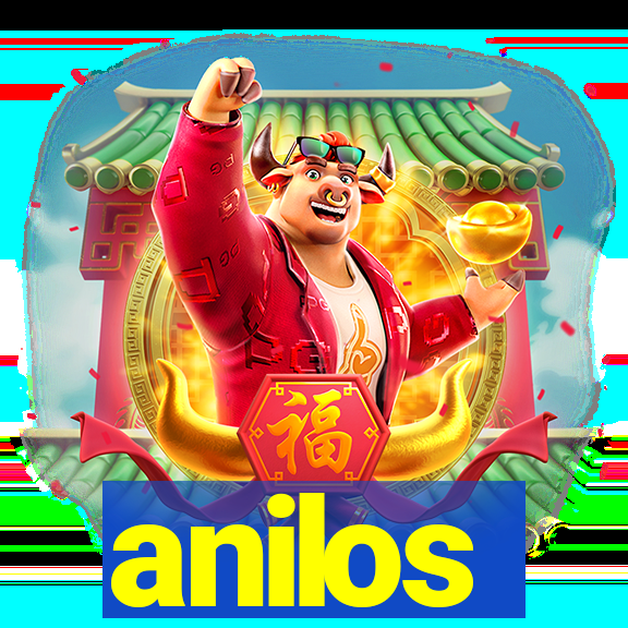 anilos