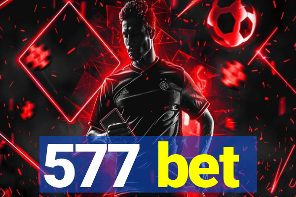 577 bet