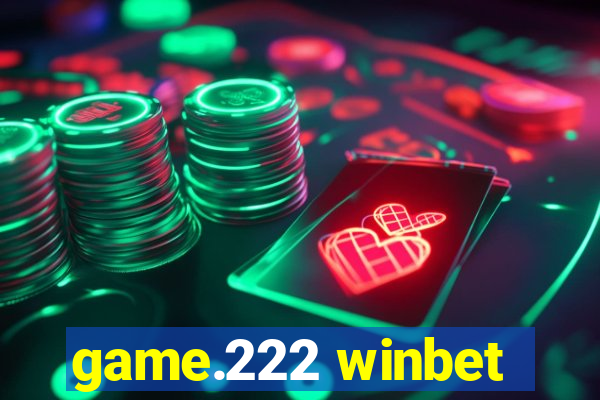 game.222 winbet