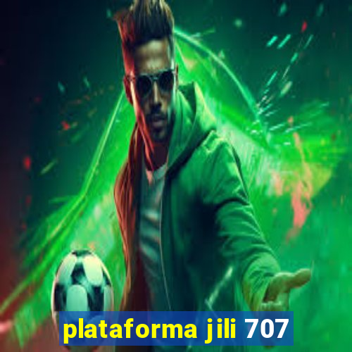 plataforma jili 707