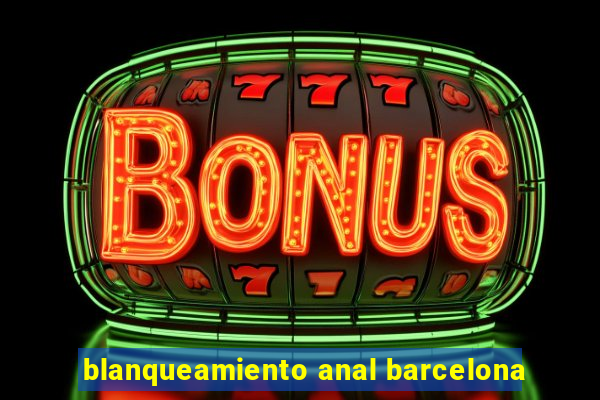 blanqueamiento anal barcelona