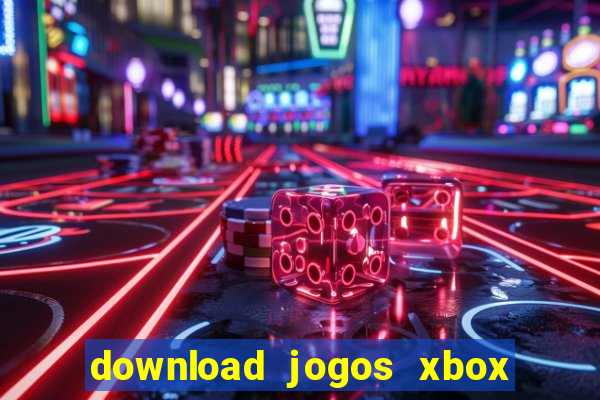 download jogos xbox 360 xex