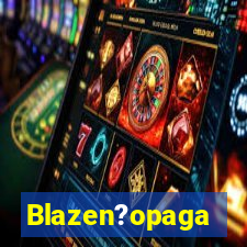 Blazen?opaga