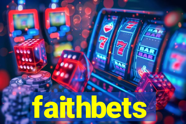 faithbets