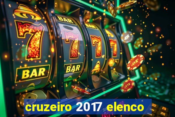 cruzeiro 2017 elenco