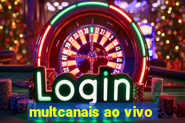 multcanais ao vivo