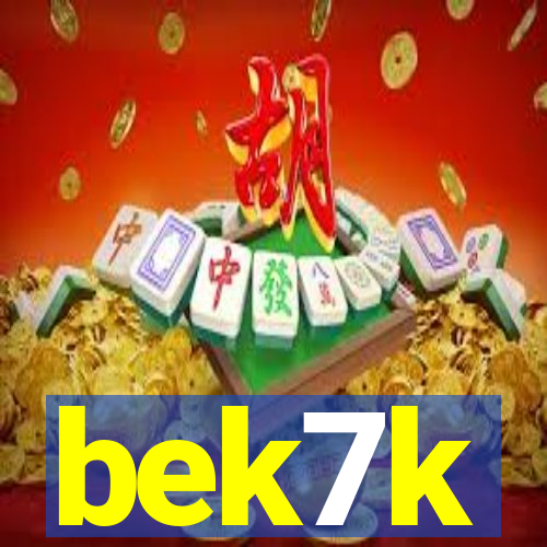 bek7k