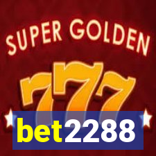 bet2288