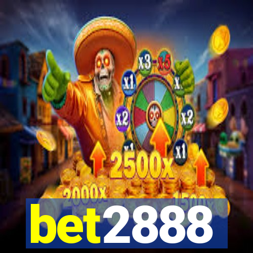 bet2888