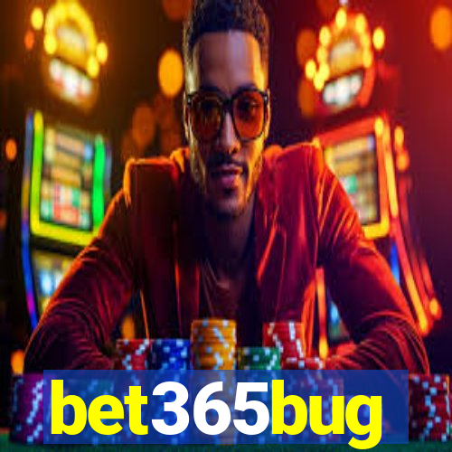 bet365bug