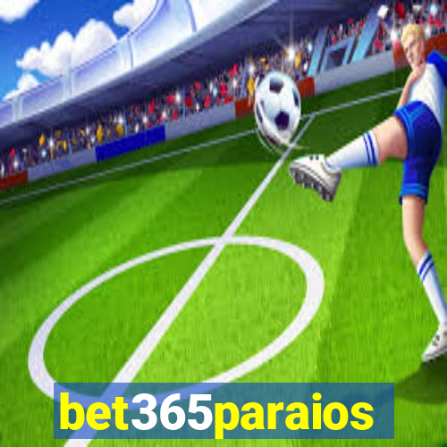 bet365paraios