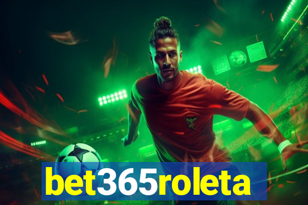 bet365roleta