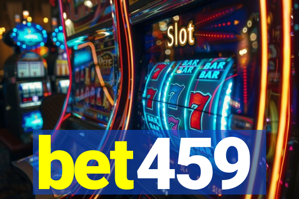 bet459