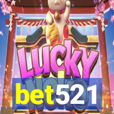 bet521