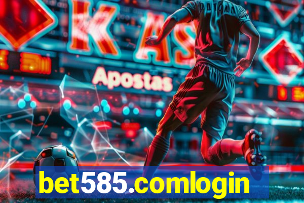 bet585.comlogin